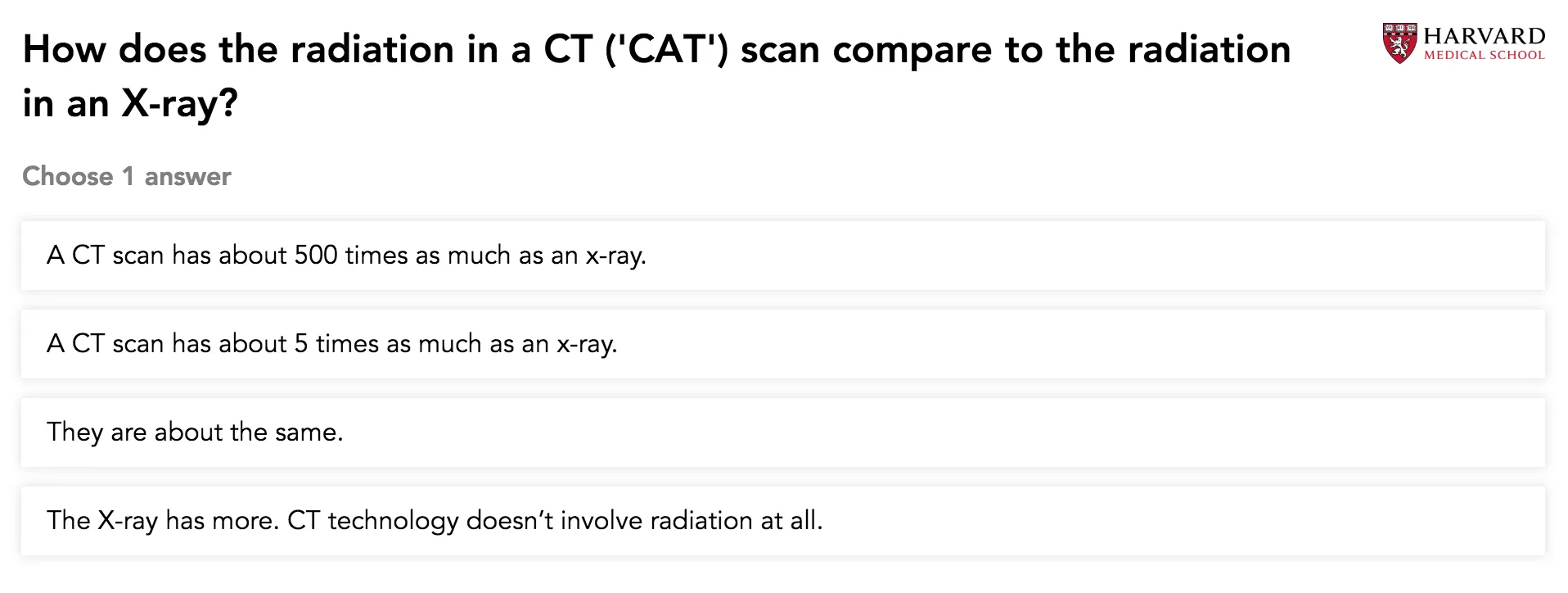 A sample Quizzify question asking how the radiation in a CT (CAT) scan compares to an X-ray, with the Harvard Medical School logo and four multiple-choice answers