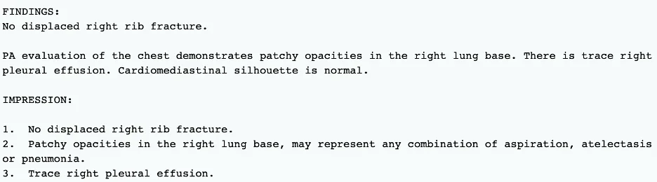 Radiology report excerpt noting no displaced right rib fracture and patchy opacities in the right lung base